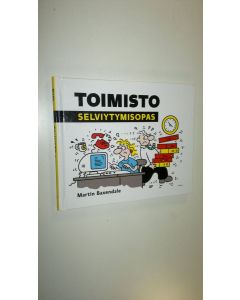 Kirjailijan Martin Baxendale uusi kirja Toimisto : selviytymisopas (UUSI)
