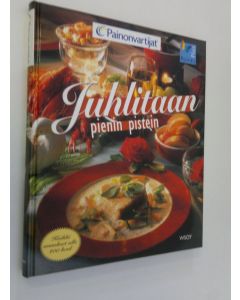 Kirjailijan Sirkka Hirvonen käytetty kirja Juhlitaan pienin pistein