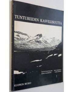 Kirjailijan Matti Haapasaari käytetty kirja Tuntureiden kasvillisuutta : näyttelyjulkaisu