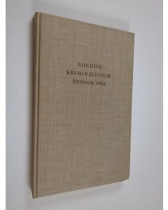 käytetty kirja Nordisk kriminalistisk årsbok 1961