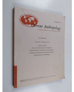 Kirjailijan University of Chicago käytetty kirja Current Anthropology - A World Journal of the Sciences of Man 12/1978