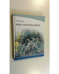 Kirjailijan Ritva Bergman uusi kirja Mies menneisyydestä (UUSI)