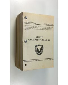 Kirjailijan U.S. Army Materiel Command käytetty kirja Safety : AMC Safety Manual