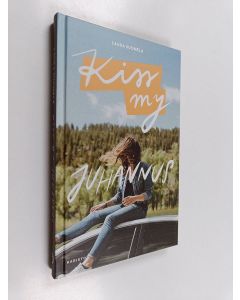Kirjailijan Laura Suomela uusi kirja Kiss my juhannus (UUSI)