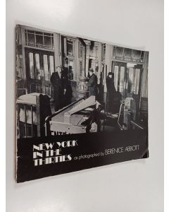 Kirjailijan Berenice Abbott käytetty kirja New York in the thirties