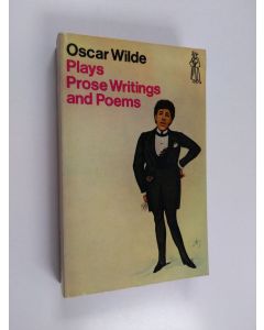 Kirjailijan Oscar Wilde käytetty kirja Plays, ProseWritings and Poems