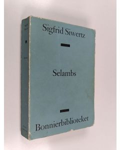 Kirjailijan Sigfrid Siwertz käytetty kirja Selambs 1-2