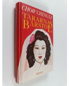 Kirjailijan Chow Ching Li käytetty kirja Tårarnas bärstol . En kinesisk kvinna berättär om sitt liv