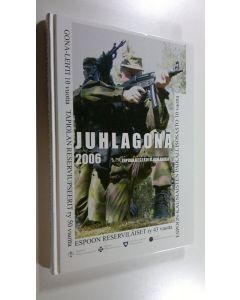 Tekijän Heikki Valkonen  käytetty kirja Juhlagona 2006 : Espoon reservin juhlakirja : Espoon reserviläiset ry 43 vuotta