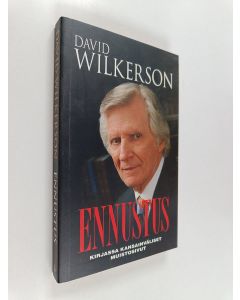 Kirjailijan David Wilkerson käytetty kirja Ennustus