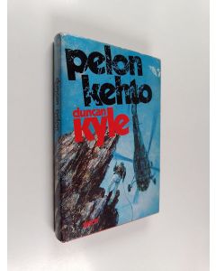 Kirjailijan Duncan Kyle käytetty kirja Pelon kehto