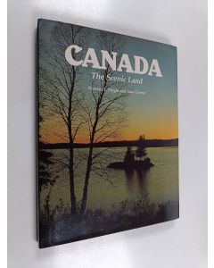 Kirjailijan Richard T. Wright & Stan Garrod käytetty kirja Canada, the Scenic Land