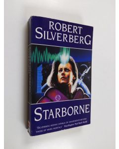 Kirjailijan Robert Silverberg käytetty kirja Starborne
