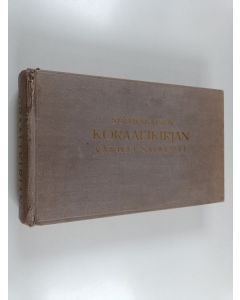 Kirjailijan Heikki Klemetti & Leevi Madetoja käytetty kirja Suomalaisen koraalikirjan vanhat sävelmät