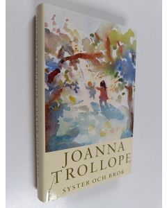 Kirjailijan Joanna Trollope käytetty kirja Syster och bror