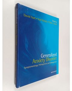 Kirjailijan David Nutt & Karl Rickels ym. käytetty kirja Generalised Anxiety Disorders : Symptomatology, Pathogenesis and Management