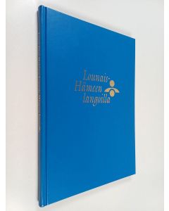 Kirjailijan Lauri Uusi-Hakimo käytetty kirja Lounais-Hämeen langoilla - Forssan seudun puhelin oy 1919-1999