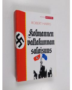 Kirjailijan Robert Harris käytetty kirja Kolmannen valtakunnan salaisuus