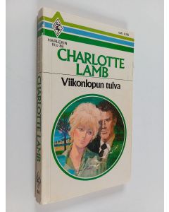 Kirjailijan Charlotte Lamb käytetty kirja Viikonlopun tulva