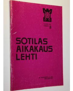 käytetty teos Sotilasaikakauslehti 8/1981 : Upseeriliiton julkaisu