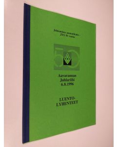 Tekijän Antero Siljola  käytetty kirja Aavarannan juhlariihi 6.8.1996 : Luentolyhenteet