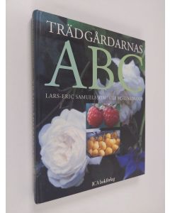 Kirjailijan Lars-Eric Samuelsson käytetty kirja Trädgårdarnas ABC