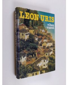 Kirjailijan Leon Uris käytetty kirja Vihan vuoret