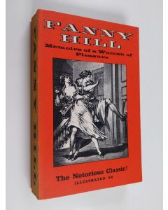 Kirjailijan John Cleland käytetty kirja Fanny Hill : Memoirs of a woman of pleasure