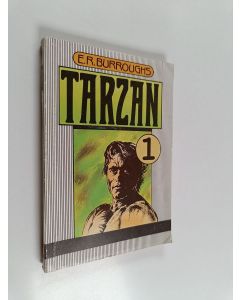 Kirjailijan Edgar Rice Burroughs käytetty kirja Tarzan 1