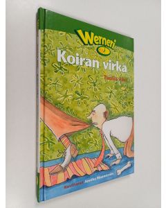 Kirjailijan Tuulia Aho käytetty kirja Koiran virka