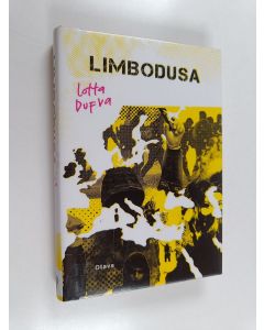 Kirjailijan Lotta Dufva käytetty kirja Limbodusa