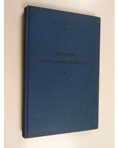 Kirjailijan Eero Kivikari käytetty kirja Suomen verolainsäädäntö - verotusta koskevat lait ja asetukset sekä valtioneuvoston päätökset ja muut määräykset