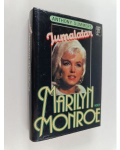 Kirjailijan Anthony Summers käytetty kirja Jumalatar : Marilyn Monroe