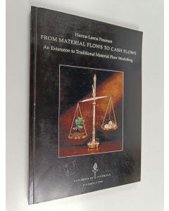Kirjailijan Hanna-Leena Pesonen käytetty kirja From Material Flows to Cash Flows : An Extension to Traditional Material Flow Modelling