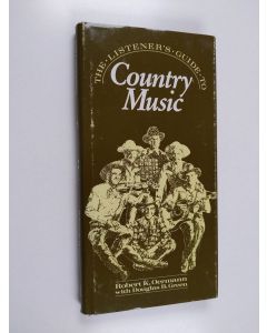 Kirjailijan Robert K. Oermann & Douglas B. Green käytetty kirja The Listener's Guide to Country Music