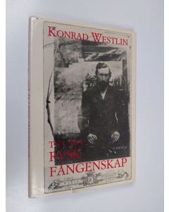 Kirjailijan Konrad Westlin käytetty kirja Två år i rysk fångenskap