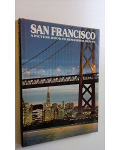 Kirjailijan Ted Smart käytetty kirja San Francisco - a picture book to remember her by (ERINOMAINEN)