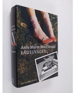 Kirjailijan Ann-Marie MacDonald käytetty kirja Fågelvägen