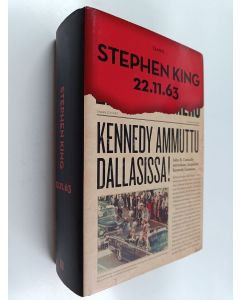 Kirjailijan Stephen King käytetty kirja 22.11.63