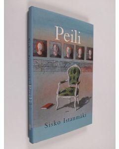 Kirjailijan Sisko Istanmäki käytetty kirja Peili