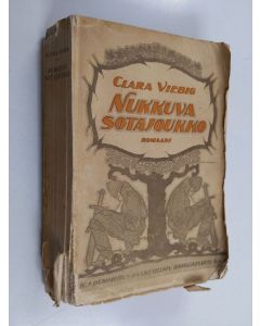 Kirjailijan Clara Viebig käytetty kirja Nukkuva sotajoukko
