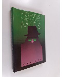 Kirjailijan H. G. Wells käytetty kirja Näkymätön mies : jännitysromaani
