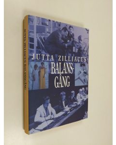 Kirjailijan Jutta Zilliacus käytetty kirja Balansgång