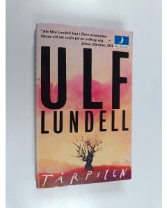 Kirjailijan Ulf Lundell käytetty kirja Tårpilen