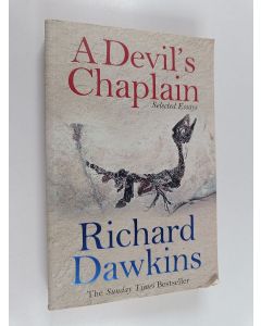 Kirjailijan Richard Dawkins käytetty kirja A devil's chaplain : selected essays