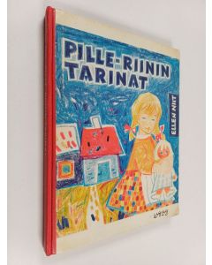 Kirjailijan Kati Parviainen & Ellen Niit ym. käytetty kirja Pille-Riinin tarinat