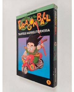 Kirjailijan Akira Toriyama käytetty kirja Dragon ball 5 - Taistelu Muskelitornissa