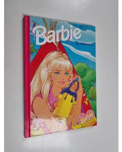 Tekijän Satu Piispa  käytetty kirja Barbie ja intiaanit