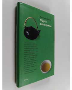 Kirjailijan Amelie Nothomb käytetty kirja Nöyrin palvelijanne