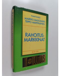 Tekijän Markku ym. Malkamäki  käytetty kirja Rahoitusmarkkinat